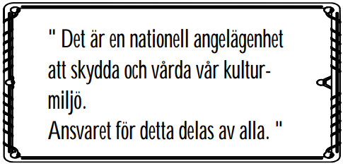 Kulturminneslagen 1988, 1 kap. 1§